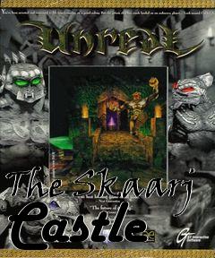 Box art for The Skaarj Castle