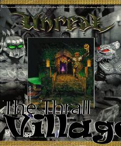 Box art for The Thrall Village