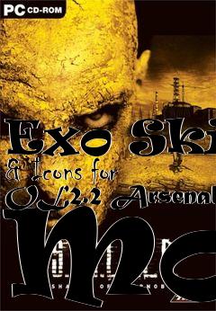 Box art for Exo Skin & Icons for OL2.2 Arsenal Mod