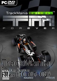 Box art for TrackMania Forever Server Files (10-07-08)