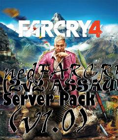 Box art for nedFARCRY [2v2 ASSAULT] Server Pack (v1.0)