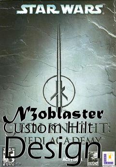 Box art for N3oblaster Custom Hilt Design