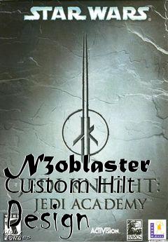 Box art for N3oblaster Custom Hilt Design