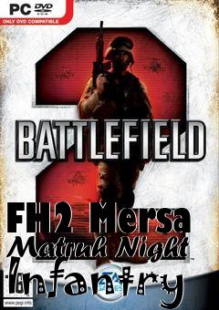 Box art for FH2 Mersa Matruh Night Infantry