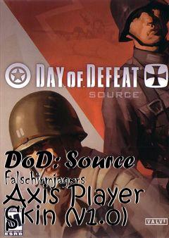 Box art for DoD: Source Falschirmjagers Axis Player Skin (v1.0)