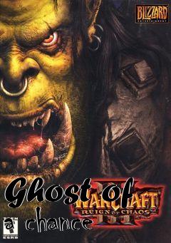 Box art for Ghost of a chance