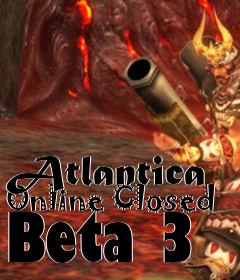 Box art for Atlantica Online Closed Beta 3