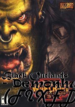 Box art for Black Outlands - Demonhunt (FIXED)