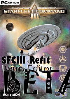 Box art for SFCIII Refit Items Editor BETA