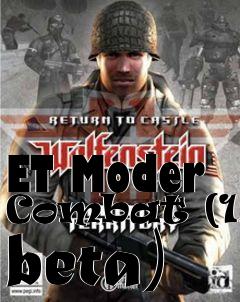 Box art for ET Moder Combat (1.1 beta)