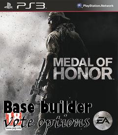 Box art for Base builder vote options