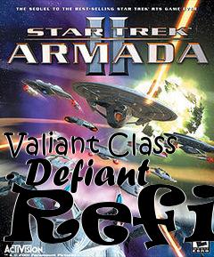 Box art for Valiant Class - Defiant Refit