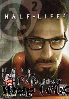 Box art for Half-Life 2: EP2 Bunker Map (v1.0)