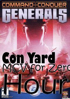 Box art for Con Yard MCV for Zero Hour