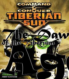 Box art for The Dawn of the Tiberium Age