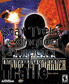 Box art for Star Trek: Lexington Character Introduction Traile