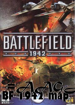Box art for -=AAGJC=- BF 1942 map