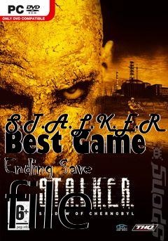 Box art for S.T.A.L.K.E.R Best Game Ending Save file