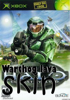 Box art for Warthog lava skin