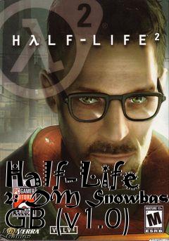 Box art for Half-Life 2: DM Snowbase GB (v1.0)