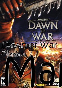 Box art for Dawn of War Mission 7 Map