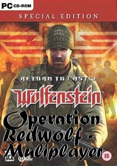 Box art for Operation Redwolf - Muliplayer
