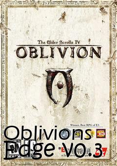 Box art for Oblivions Edge v0.3