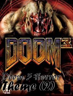 Box art for Doom 3 Horror Theme (2)