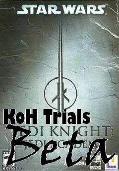 Box art for KoH Trials Beta