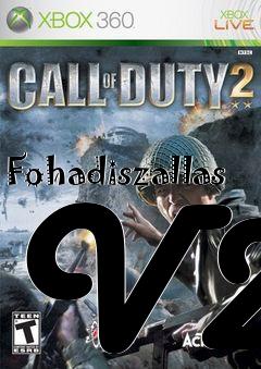 Box art for Fohadiszallas V2