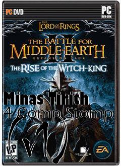 Box art for Minas Tirith 4 Comp Stomp (v1)