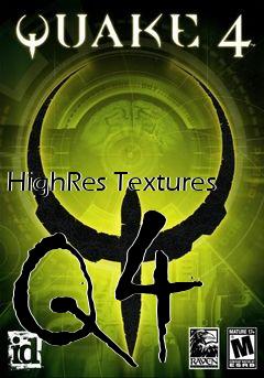Box art for HighRes Textures Q4