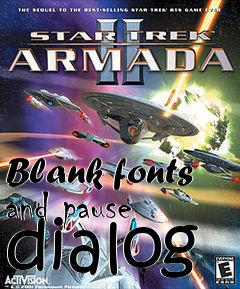 Box art for Blank fonts and pause dialog