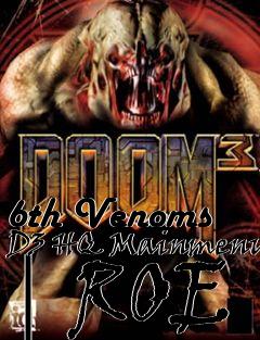 Box art for 6th Venoms D3 HQ Mainmenu | ROE
