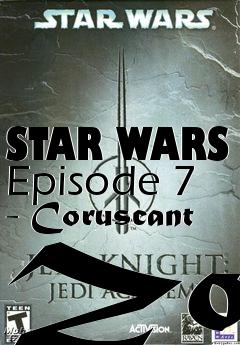 Box art for STAR WARS Episode 7 - Coruscant Zoo