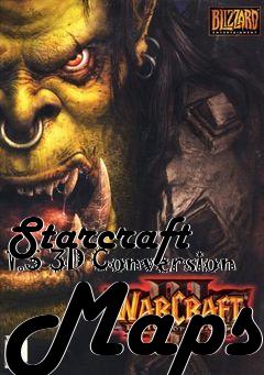 Box art for Starcraft 1.5 3D Conversion Maps