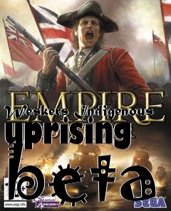 Box art for Weskers Indigenous uprising beta