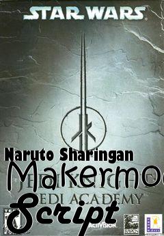 Box art for Naruto Sharingan Makermod Script