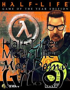 Box art for Half-Life: Meth-Life Mod Demo (v1.0)