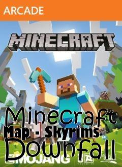 Box art for Minecraft Map - Skyrims Downfall
