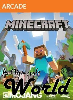 Box art for A Minecraft World