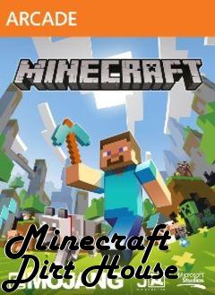 Box art for Minecraft Dirt House