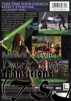 Box art for Movie Style Dark Side Transitions (TSL)