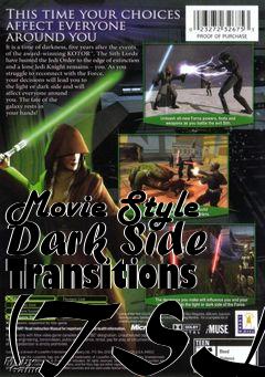 Box art for Movie Style Dark Side Transitions (TSL)