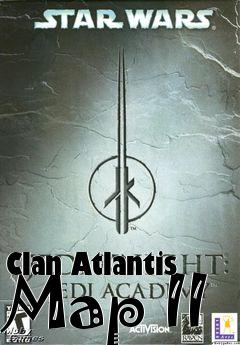 Box art for Clan Atlantis Map II