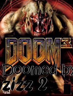 Box art for Doomed by zizz 2