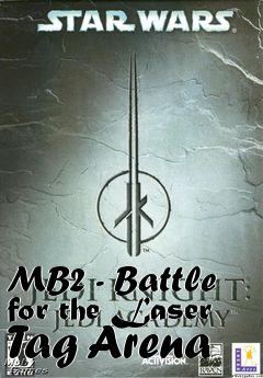 Box art for MB2 - Battle for the Laser Tag Arena