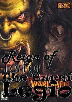 Box art for Reign of Terror - The Burning Legion