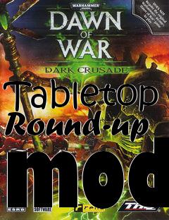 Box art for Tabletop Round-up mod