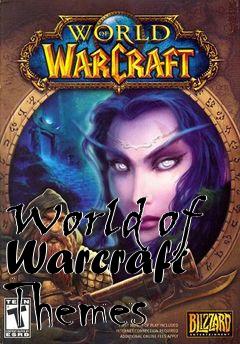 Box art for World of Warcraft Themes